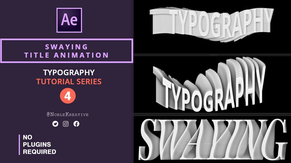 Swaying Title Animation ,after effects tutorials , motion graphics tutorials , typography tutorials , motion titles