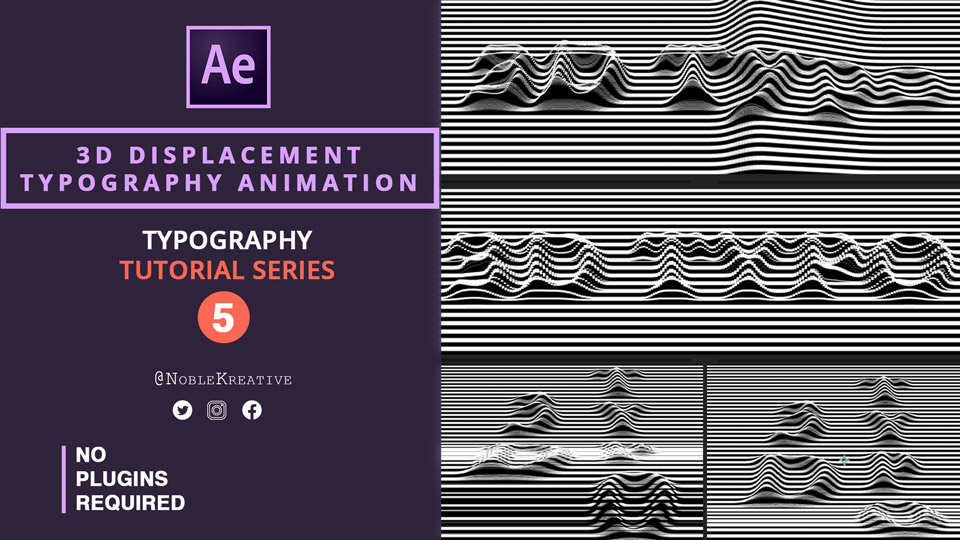 3D Displacement Typography Animation , typography animation , after effects , motion graphics , after effects tutorials